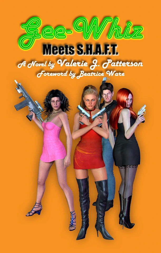 "Gee-Whiz Meets S.H.A.F.T." by Valerie J. Patterson